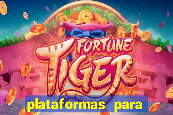 plataformas para jogar demo